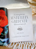 Complete Australian Gardener Illustrated