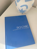 SO CHIC - Coffee Table Book -